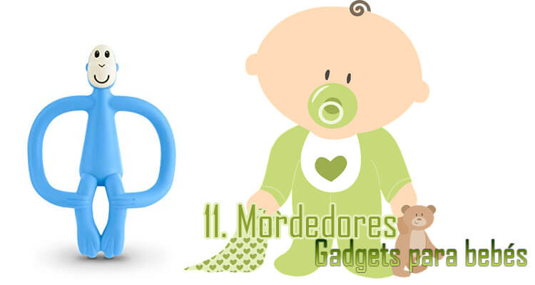 Gadgets Imprescindibles para bebés - Mordedores bebés