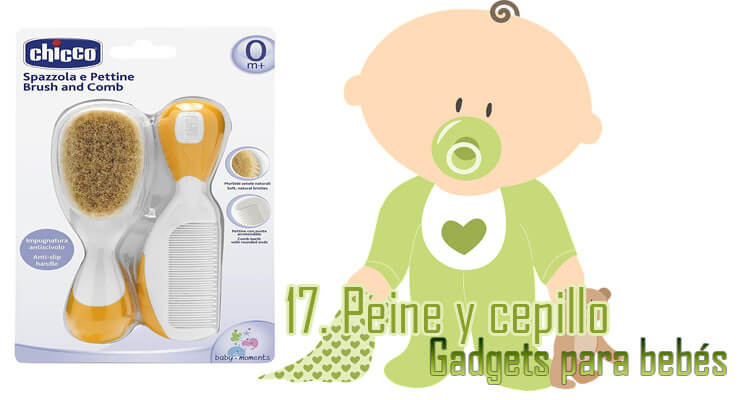 Gadgets Imprescindibles para bebés - Peine y cepillo